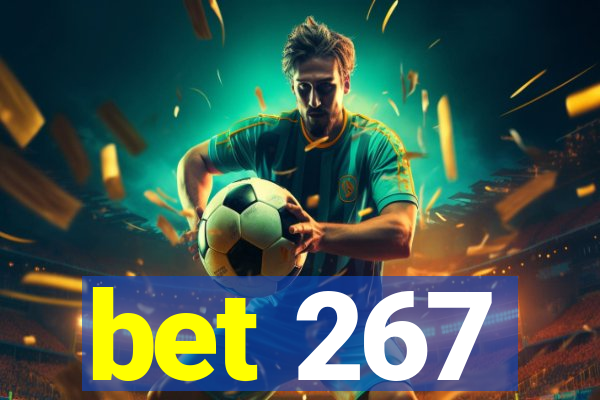 bet 267